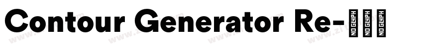 Contour Generator Re字体转换